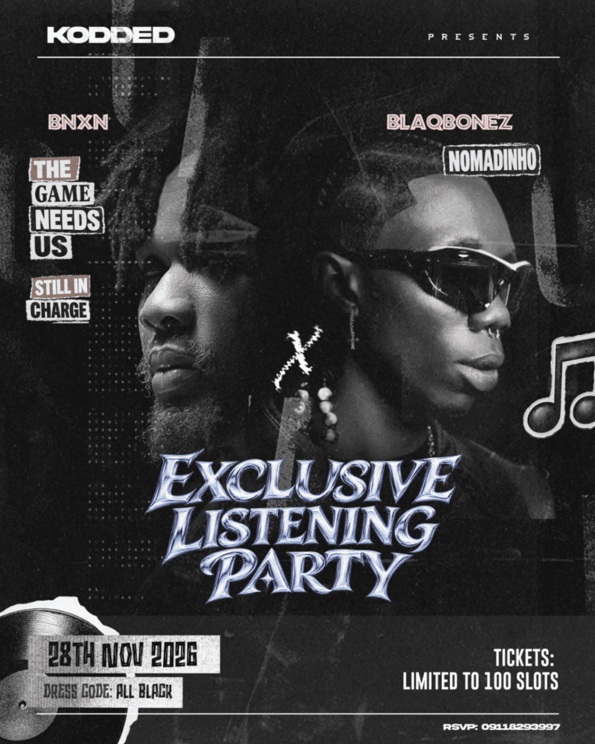 BLAQBONEZ X BNXN EXCLUSIVE LISTENING PARTY