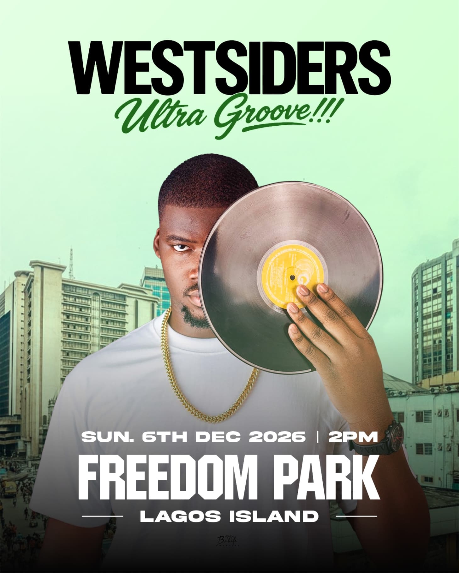 THE WESTSIDERS ULTRA GROOVE (DAYPARTY)
